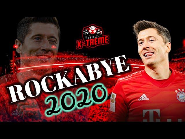 Robert Lewandowski ● Rockabye ● UEFA Men's Player of the Year ● Skills & Goals ● HD | 2020