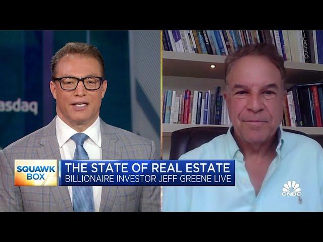 Billionaire investor Jeff Greene: We're in the first inning of the commercial real estate correction