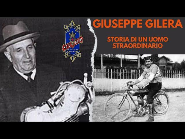 Giuseppe Gilera: storia di un uomo straordinario.