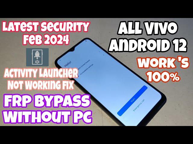 All Vivo Frp Bypass Without Pc ll Android 12 l Feb 2024 ll Activity Launcher Method Not Working Fix