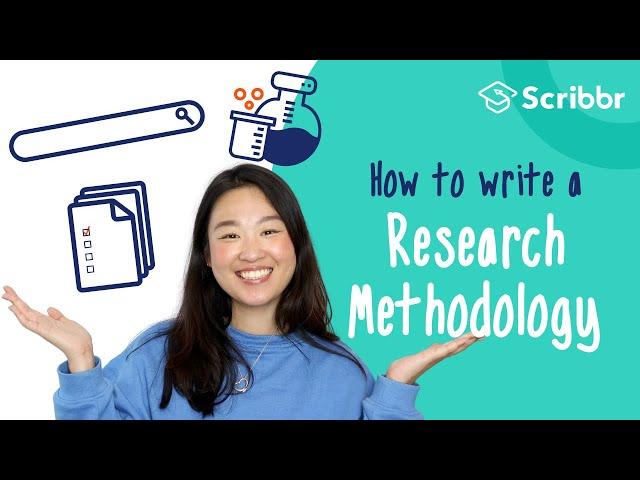 How to Write a Research Methodology in 4 Steps | Scribbr 