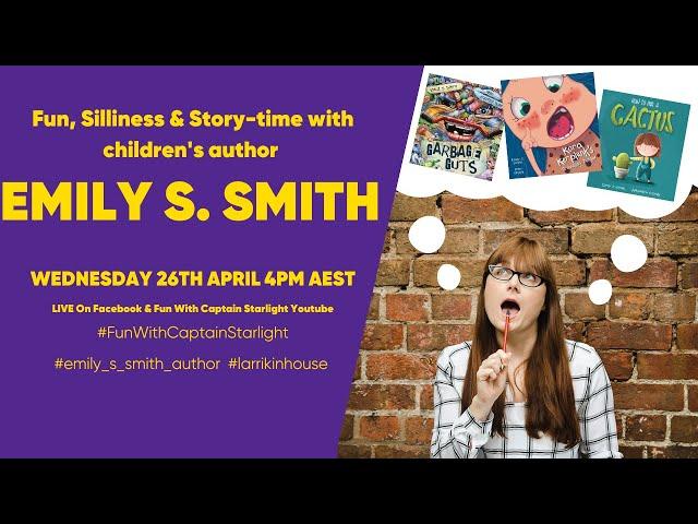 Fun, Silliness And Story Time With Emily S Smith