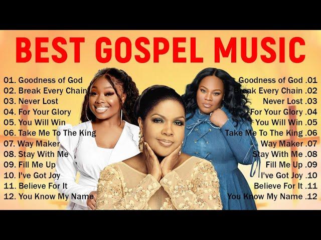 Most Powerful Gospel Songs of All Time  Best Gospel Music Playlist Ever