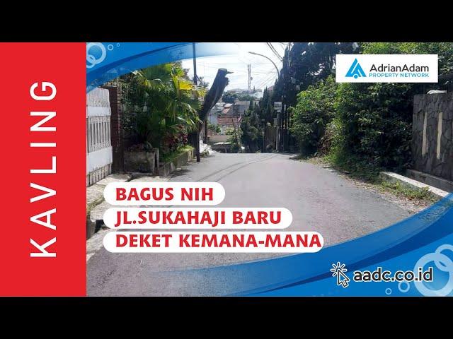 Review kavling jalan Sukahaji Baru Bandung | Adrian Adam Property Network