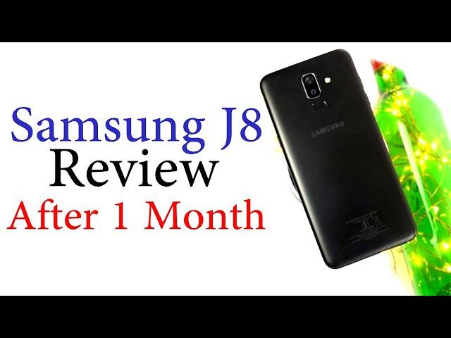 Samsung Galaxy J8 Review After One Month