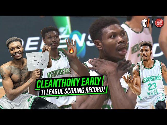 Cleanthony Early (愛禮/厄力/早哥) Career-High 56 PTs Full Highlights vs 臺南台鋼獵鷹 (04.12.22) League Record!