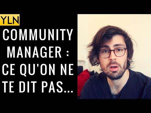 COMMUNITY MANAGER : CE QU'ON NE TE DIT PAS...