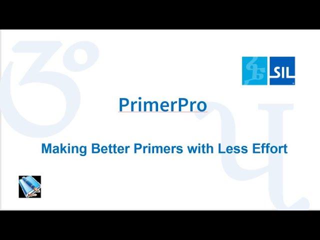 PrimerPro : Making Better Primers with Less Effort