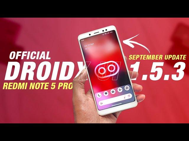 DroidX UI 1.5.3 Official For Redmi Note 5 Pro | Android 13 | 4.19 Kernel | September Security Patch