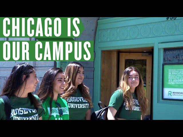 Chicago is Our Campus | Roosevelt University