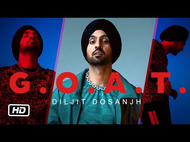 Diljit Dosanjh - G.O.A.T.  Intro