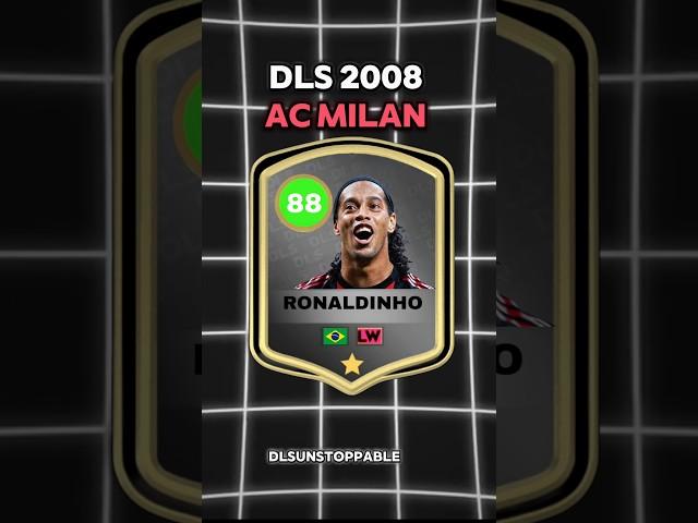 DLS 25 VS DLS 2008 LEGENDARY AC MILAN TEAM .
