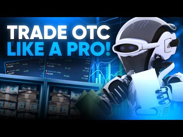 OTC Trading! Secret Bot Strategy for Easy Profits! 