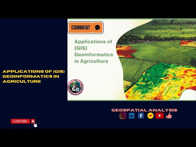 8 Applications and Uses of Geoinformatics in Agriculture