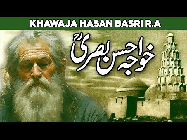 Hassan Basri ka Waqia | Hazrat Hassan Basri | Hasan Basri | Sufism History | Al Habib