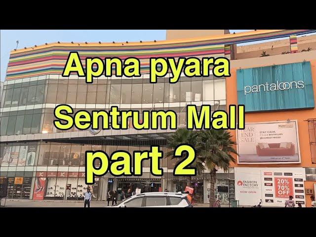 Apna Pyara Sentrum Mall (part 2) | Sentrum Mall | Irshad Ahmed Vlogs