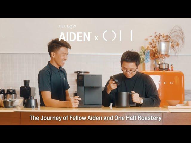 The Journey of Fellow Aiden & One Half Roastery