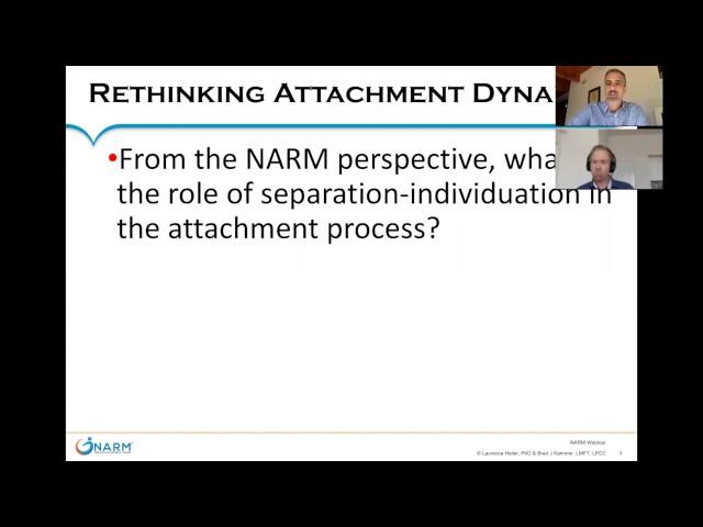 NARM Perspective on Attachment: Separation & Individuation