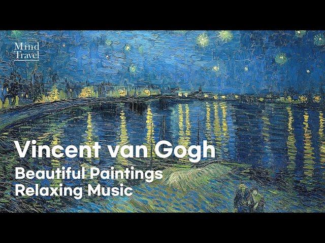 12시간 명화감상빈센트 반 고흐 그림과 편안한 음악  Van Gogh Art SlideshowBeautiful Paintings Relaxing Music