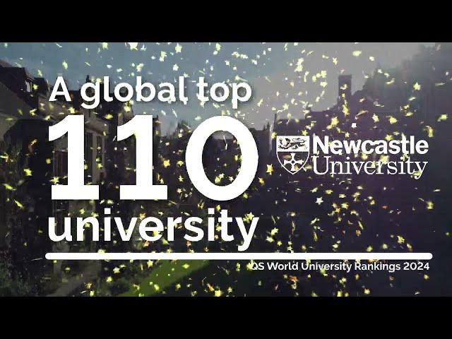 Newcastle University - A World Top 110 University