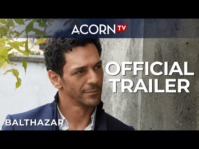 Acorn TV Exclusive | Balthazar Season 1 | Official Trailer