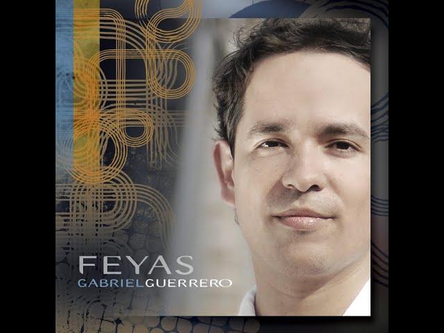 Gabriel Guerrero - FEYAS - 2012