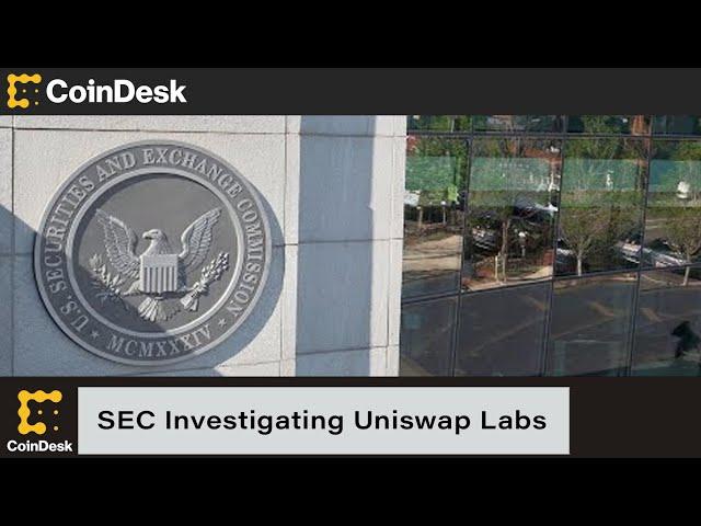 SEC Reportedly Investigating Uniswap Labs