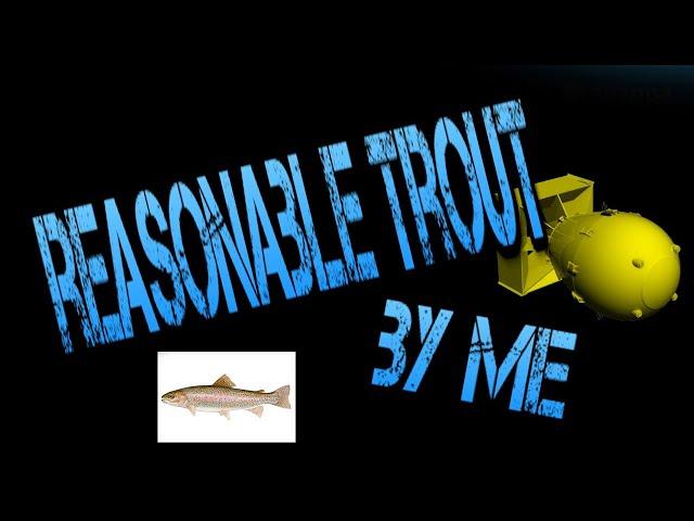 reasonable trout by breadster