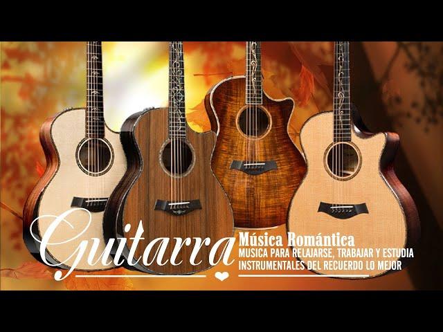 Instrumental Boleros For The Soul Guitar - Romantic Music Guitar Instrumental Guitar