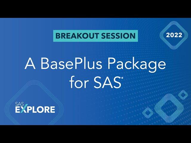 A BasePlus Package for SAS