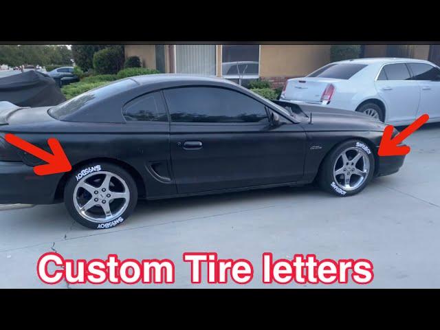 How To Make Your Own Custom Tire Letters For 7 Dollars