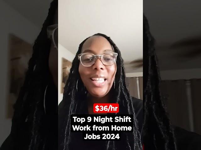 Top 9 Night Shift Work from Home Jobs 2024| Earn $36/hr#shorts