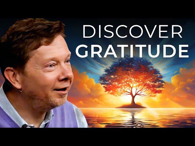 How to Feel Gratitude for the Present Moment | Eckhart Tolle