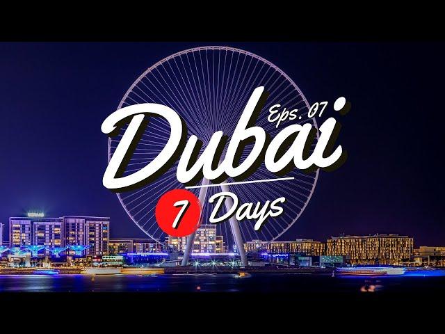 How to Spend 7 Days in Dubai - Dubai Travel Video