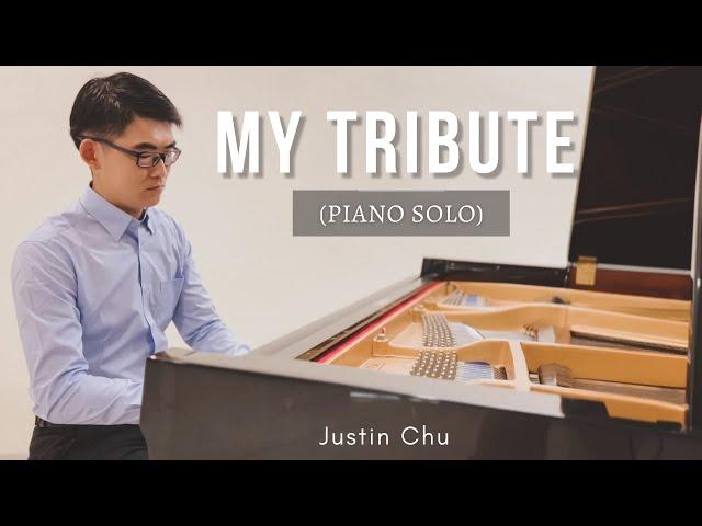 My Tribute (To God Be The Glory) - Justin Chu | Piano Solo