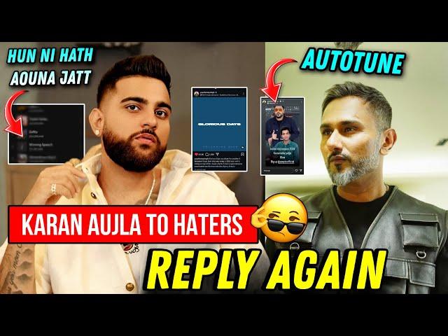 Karan Aujla Live To Haters | Yo Yo Honey Singh Reply Again & 2025 Songs | Karan Aujla New Song