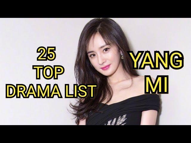 25 TOP DRAMA LIST YANG MI