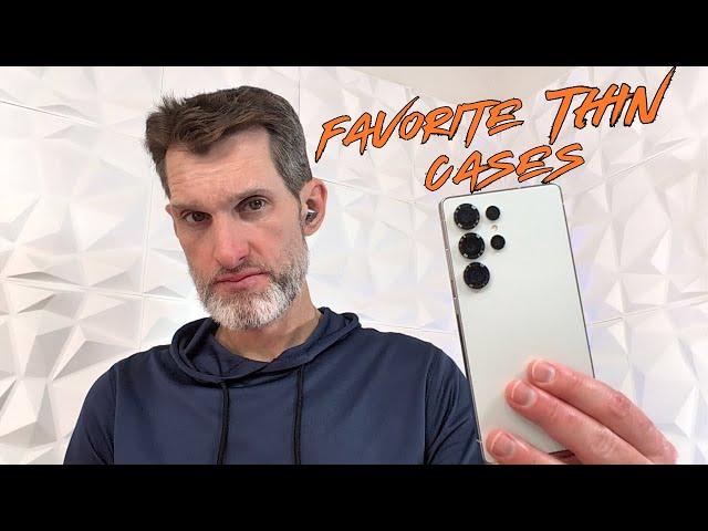 My Favorite Thin Cases for the  Samsung Galaxy S25 Ultra