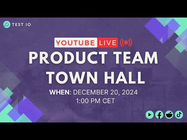  Test IO Product Team Town Hall 2024: Year in Review & Future Roadmap