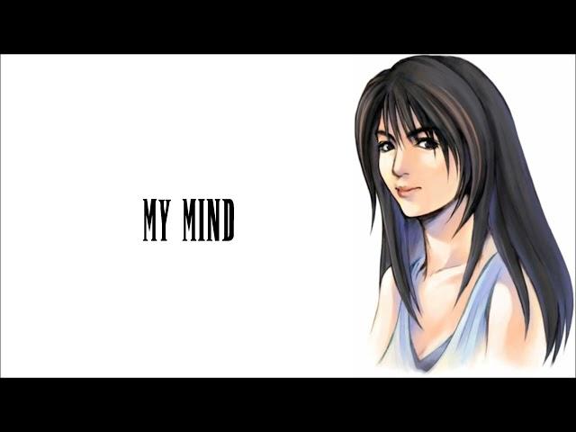 Final Fantasy VIII Music   Rinoa's Theme   My Mind