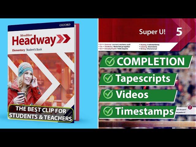 New Headway Elementary 5th Edition - Unit 5: Super U! || Student's Book