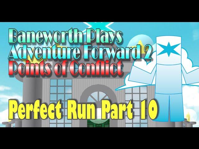 Adventure Forward: Points of Conflict Perfect Run Episode 10 (Shattered Shardscape)