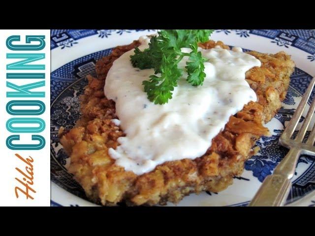 How To Make Chicken Fried Steak - The BEST Chicken Fried Steak Recipe | Hilah Cooking