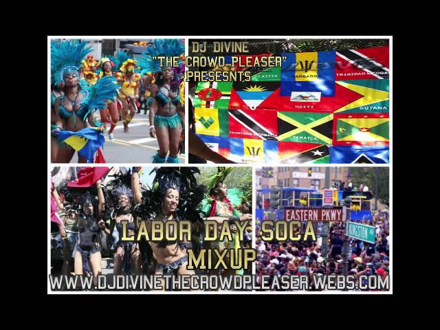 2013 Labor Day Soca Mix: Destra, Square One, Rupee, Kevin Little, Kes & The Band & More !