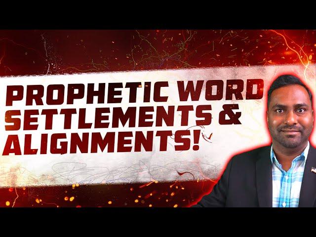 The Lord Says, Divine Settlements and Breakthrough! Prophetic Word!