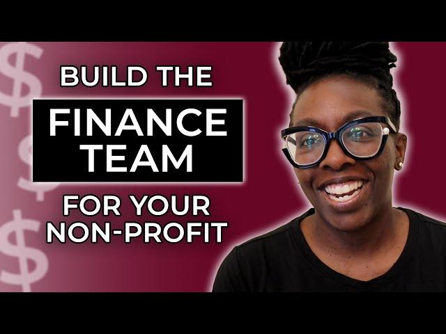 How to Build Your Finance Team as a Nonprofit