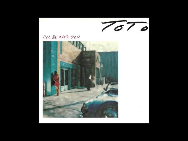 Toto - I'll Be Over You (1986) HQ