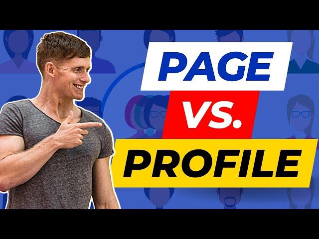 Facebook Page vs Profile | Which Do You Need To Grow Your Business On Facebook?