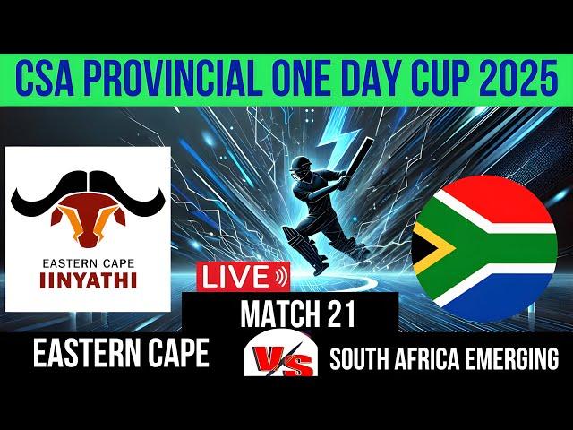 Eastern Cape Iinyathi vs  South Africa  Live Score CSA Provincial One Day Challenge Division two