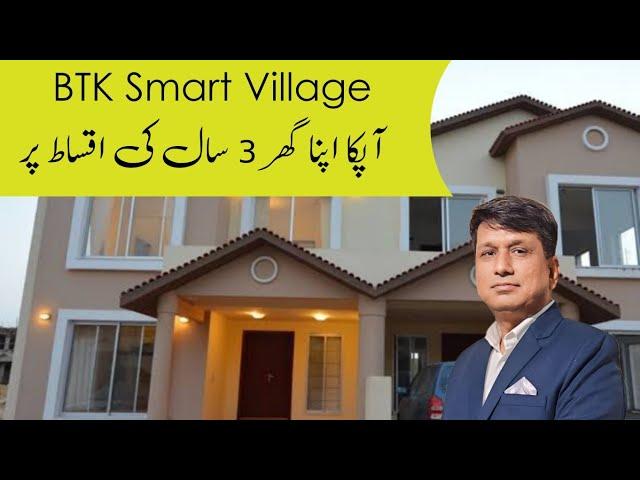 Bahria Town Karachi | 125 SQY Villa on Instalment | BTK Smart Village | RealtorOnline